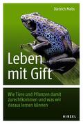 Mebs |  Leben mit Gift | Buch |  Sack Fachmedien