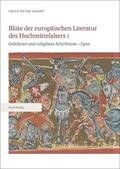 Knapp |  Blüte der europäischen Literatur des Hochmittelalters 1 | Buch |  Sack Fachmedien