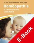 Wiesenauer / Knapp |  Homöopathie in Schwangerschaft und Babyzeit | eBook | Sack Fachmedien