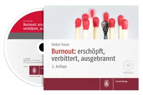 Faust |  Burnout: erschöpft, verbittert, ausgebrannt | Sonstiges |  Sack Fachmedien