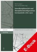 Lepper / Müller |  Interdisziplinarität und Disziplinenkonfiguration: Germanistik 1780–1920 | eBook | Sack Fachmedien