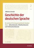 Berner / Wolf / Schmidt |  Geschichte der deutschen Sprache Teil 2: Althochdeutsch, Mittelhochdeutsch und Frühneuhochdeutsch | Buch |  Sack Fachmedien