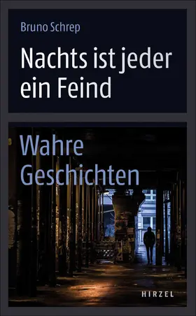 Schrep |  Nachts ist jeder ein Feind | Buch |  Sack Fachmedien