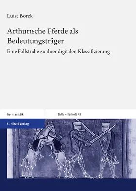 Borek |  Arthurische Pferde als Bedeutungsträger | Buch |  Sack Fachmedien