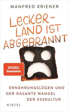 Kriener | Lecker-Land ist abgebrannt | Buch | 978-3-7776-2815-8 | sack.de