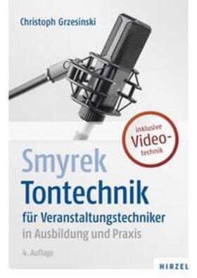Grzesinski / Smyrek | Smyrek | Tontechnik | Buch | 978-3-7776-2819-6 | sack.de