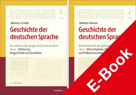 Berner / Schmidt / Wolf |  Geschichte der deutschen Sprache. Teil 1 und 2 | Buch |  Sack Fachmedien