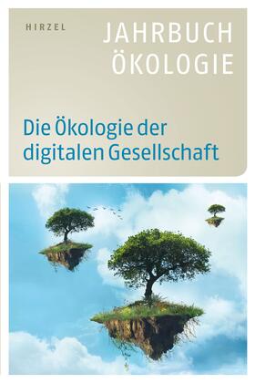 Sommer / Brunnengräber / Göpel | Die Ökologie der digitalen Gesellschaft | E-Book | sack.de