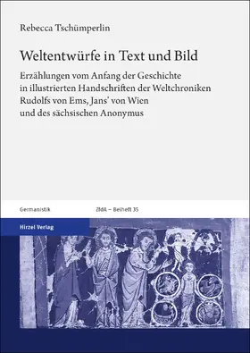Tschümperlin | Weltentwürfe in Text und Bild | Buch | 978-3-7776-2840-0 | www.sack.de