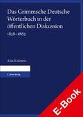 Kirkness |  Das Grimmsche Deutsche Wörterbuch in der öffentlichen Diskussion 1838–1863 | eBook | Sack Fachmedien