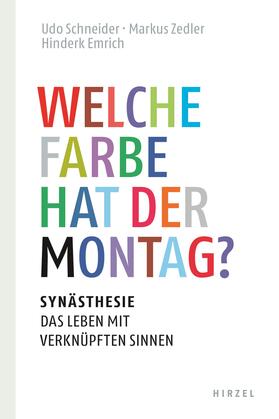 Emrich / Schneider / Zedler | Welche Farbe hat der Montag? | Buch | 978-3-7776-2941-4 | sack.de