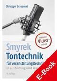 Grzesinski / Smyrek |  Smyrek | Tontechnik | eBook | Sack Fachmedien