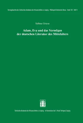 Griese |  Adam, Eva und das Vermögen der deutschen Literatur des Mittelalters | Buch |  Sack Fachmedien