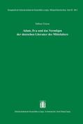 Griese |  Adam, Eva und das Vermögen der deutschen Literatur des Mittelalters | eBook |  Sack Fachmedien