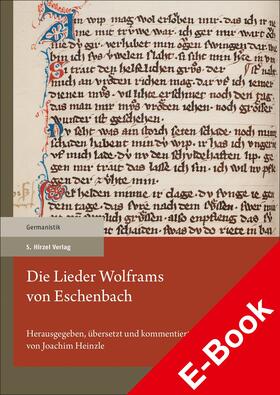 Heinzle | Die Lieder Wolframs von Eschenbach | E-Book | sack.de