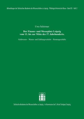 Schirmer | Schirmer, U: Finanz- und Messeplatz Leipzig | Buch | 978-3-7776-3025-0 | sack.de