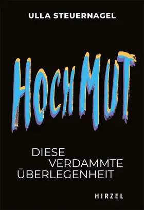 Steuernagel | Hochmut | Buch | 978-3-7776-3044-1 | www.sack.de