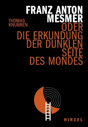 Knubben |  Franz Anton Mesmer | Buch |  Sack Fachmedien