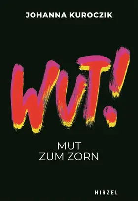 Kuroczik |  WUT! | Buch |  Sack Fachmedien
