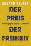 Reuter |  Der Preis der Freiheit | Buch |  Sack Fachmedien