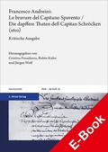 Fossaluzza / Kuhn / Wolf |  Francesco Andreini: Le bravure del Capitano Spavento / Die dapffere Thaten deß Capitan Schröcken (1610) | eBook | Sack Fachmedien