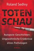Sedivy |  Totenschau | Buch |  Sack Fachmedien