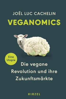 Cachelin |  Veganomics | Buch |  Sack Fachmedien