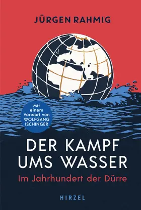 Rahmig | Der Kampf ums Wasser | Buch | 978-3-7776-3321-3 | www.sack.de