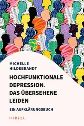 Hildebrandt | Hochfunktionale Depression. Das übersehene Leiden | E-Book | sack.de