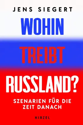 Siegert | Wohin treibt Russland? | E-Book | www.sack.de