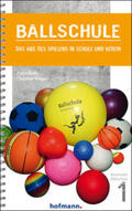 Roth / Kröger |  Ballschule | Buch |  Sack Fachmedien