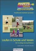Martin / Mauritz / Haag |  Laufen in Schule und Verein | Buch |  Sack Fachmedien
