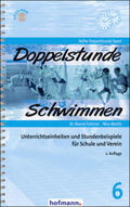 Fahrner / Moritz / König |  Doppelstunde Schwimmen | Buch |  Sack Fachmedien