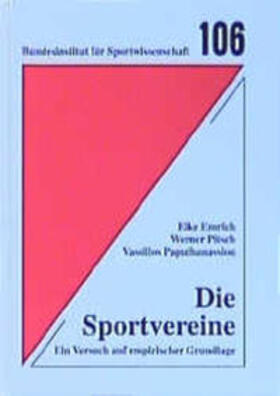 Emrich / Pitsch / Papathanassiou |  Die Sportvereine | Buch |  Sack Fachmedien
