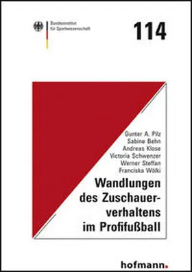 Pilz / Behn / Klose |  Wandlungen des Zuschauerverhaltens im Profifußball | Buch |  Sack Fachmedien