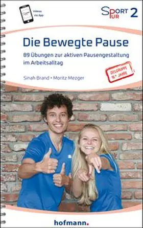 Brand / Mezger |  Die Bewegte Pause | Buch |  Sack Fachmedien