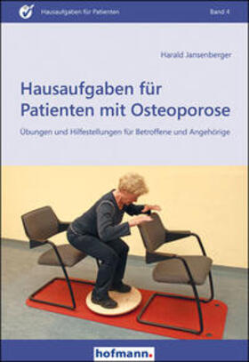 Jansenberger / Buchbauer | Hausaufgaben für Patienten mit Osteoporose | Buch | 978-3-7780-1441-7 | sack.de