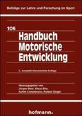 Baur / Conzelmann / Bös |  Handbuch Motorische Entwicklung | Buch |  Sack Fachmedien