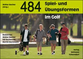 Bucher / Bachmann |  484 Spiel- und Übungsformen im Golf | Buch |  Sack Fachmedien