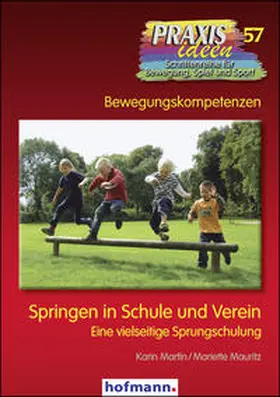 Martin / Mauritz / Kröger |  Springen in Schule und Verein | Buch |  Sack Fachmedien