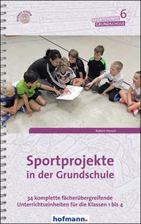 Horsch |  Sportprojekte in der Grundschule | Buch |  Sack Fachmedien