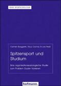 Borggrefe / Cachay / Riedl |  Spitzensport und Studium | Buch |  Sack Fachmedien