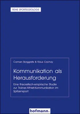 Borggrefe / Cachay / Digel |  Kommunikation als Herausforderung | Buch |  Sack Fachmedien