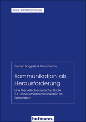 Borggrefe / Cachay / Digel | Kommunikation als Herausforderung | Buch | 978-3-7780-3404-0 | sack.de