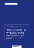 Borggrefe / Cachay / Digel |  Kommunikation als Herausforderung | Buch |  Sack Fachmedien