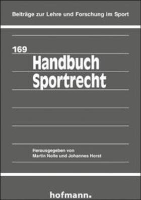 Nolte / Horst | Handbuch Sportrecht | Buch | 978-3-7780-4690-6 | sack.de
