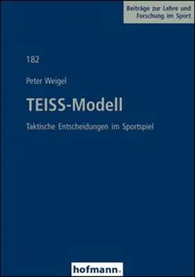 Weigel |  TEISS-Modell | Buch |  Sack Fachmedien