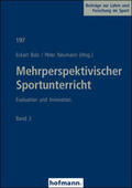 Balz / Neumann |  Mehrperspektivischer Sportunterricht Band 3 | Buch |  Sack Fachmedien