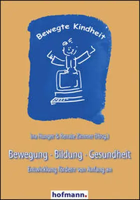 Hunger / Zimmer |  Bewegung - Bildung - Gesundheit | Buch |  Sack Fachmedien
