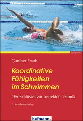 Frank |  Koordinative Fähigkeiten im Schwimmen | Buch |  Sack Fachmedien